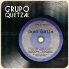 Grupo Quetzal Nuestro Gran Amor 试听