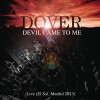Dover Devil Came To Me (Live El Sol 2013) 试听