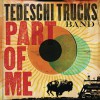 Tedeschi Trucks Band Part of Me 试听