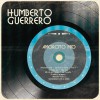 Humberto Guerrero Maldito Vicio 试听