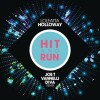 Loleatta Holloway Hit and Run (Joe T Vannelli Diva Radio Edit) 试听