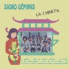 Signo Géminis La Chinita (La Chinita En Hong Kong) 试听