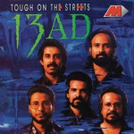 Tough On The Streets 13 Ad详情