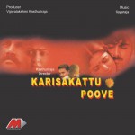Karisakattu Poove详情