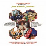 Los Mejores Tríos Interpretan a José Alfredo Jiménez