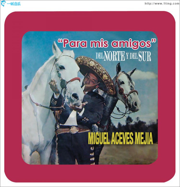 Para Mis Amigos del Norte y del Sur