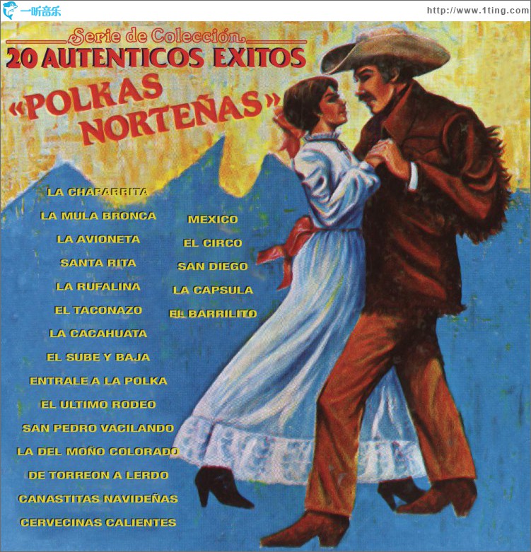 Serie de Colección 20 Auténticos éxitos - Polkas Norteñas