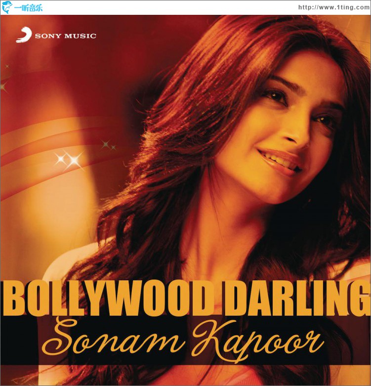 Bollywood Darling - Sonam Kapoor