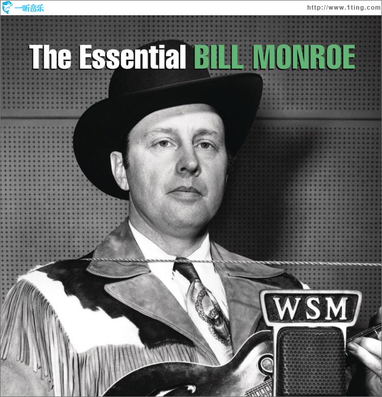 The Essential Bill Monroe