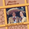 Dueto América Por qué Sufres 试听