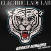 Electric Lady Lab Broken Mirrors 试听