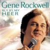 Gene Rockwell Where Could I Go But To The Lord 试听