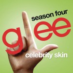 Celebrity Skin (Glee Cast Version)