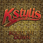 Booty Me Down详情