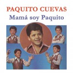 Mamá Soy Paquito详情