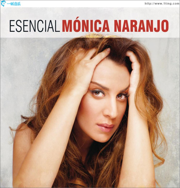 Esencial Monica Naranjo
