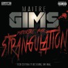 Maître Gims Meurtre par strangulation 试听