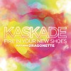 Fire in Your New Shoes (feat. Martina from Dragonette)