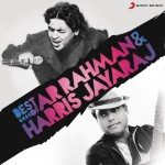 Best Of A.R. Rahman & Harris Jayaraj