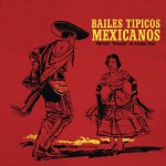 Bailes Típicos Mexicanos详情