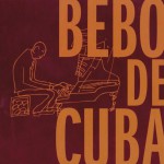 Bebo De Cuba详情