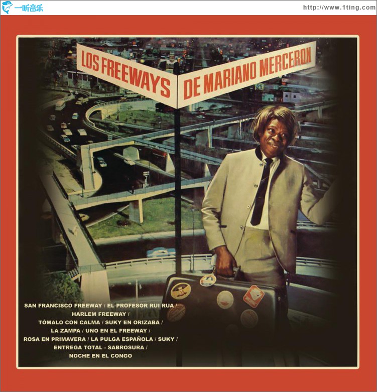 Los Freeways de Mariano Mercerón
