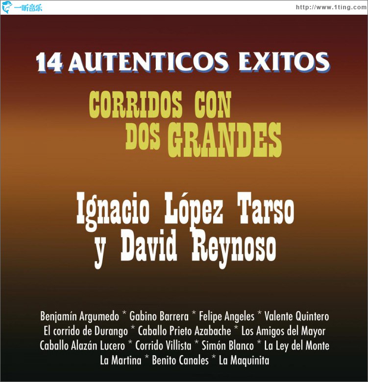 14 Auténticos Exitos Corridos Con 2 Grandes