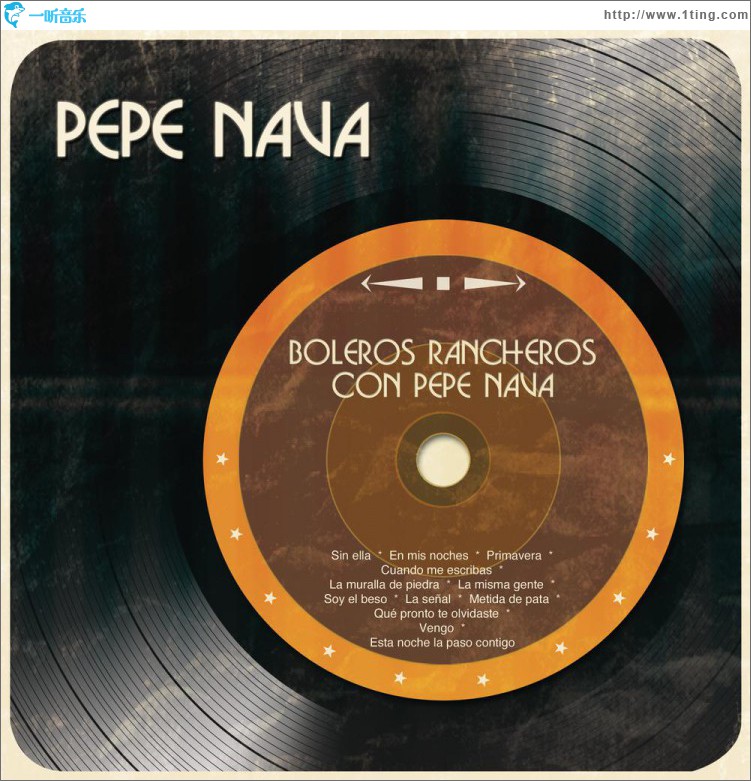Boleros Rancheros Con Pepe Nava