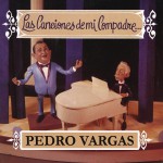Las Canciones de Mi Compadre...详情