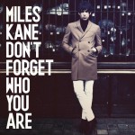 Don't Forget Who You Are详情