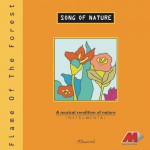 Song Of Nature - Flame Of The Forest详情