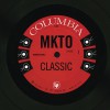 MKTO Classic 试听