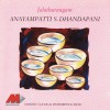 Anayampatti S. Dhandapani Nagumomu: Abheri - Aadi - Thyagaraja 试听