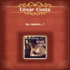 César Costa Un Poquito de Cariño (Just a Little Bit) 试听