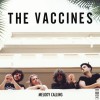 The Vaccines Melody Calling 试听