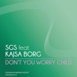 Don't You Worry Child详情