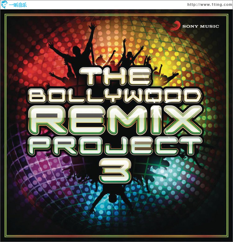 The Bollywood Remix Project, 3