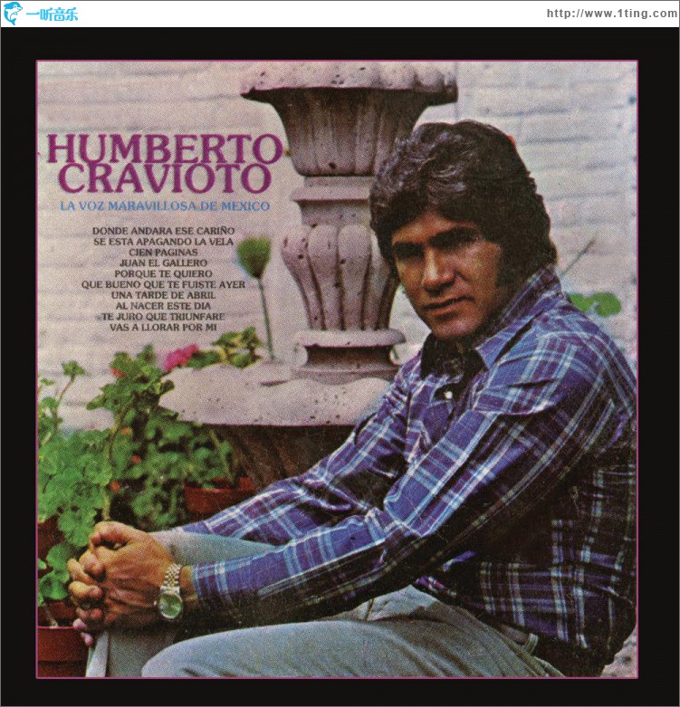 Humberto Cravioto la Voz Maravillosa de México