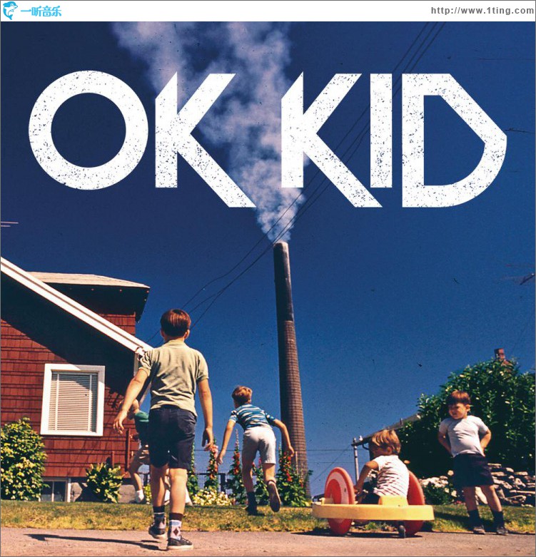 OK KID