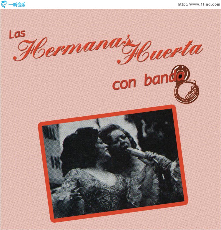 Las Hermanas Huerta Con Banda