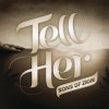 Sons of Zion Tell Her 试听