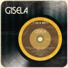 Gisela Acércame a Tu Vida 试听
