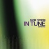 Moh Denebi In Tune (MuseArtic Radio Edit) 试听