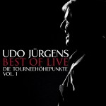 Best Of Live - Die Tourneehöhepunkte - Vol.1详情