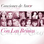 Canciones De Amor... Con Las Reinas