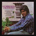 Humberto Cravioto la Voz Maravillosa de México详情
