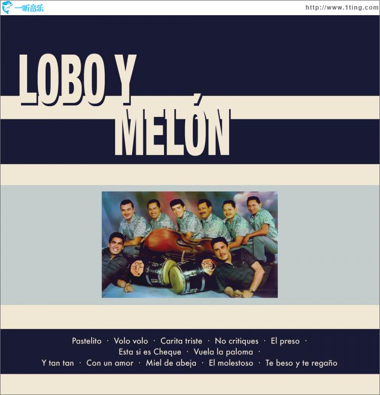 Lobo y Melón