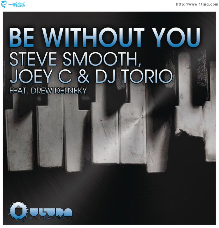 Be Without You