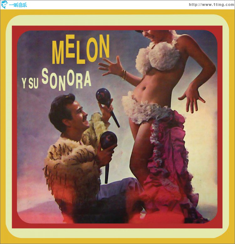 Melón y Su Sonora