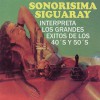 Sonorísima Siguaray Amor Perdido 试听